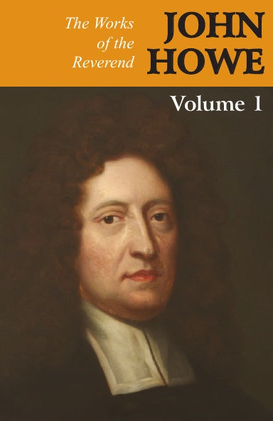 The Works of John Howe (3 Volumes)