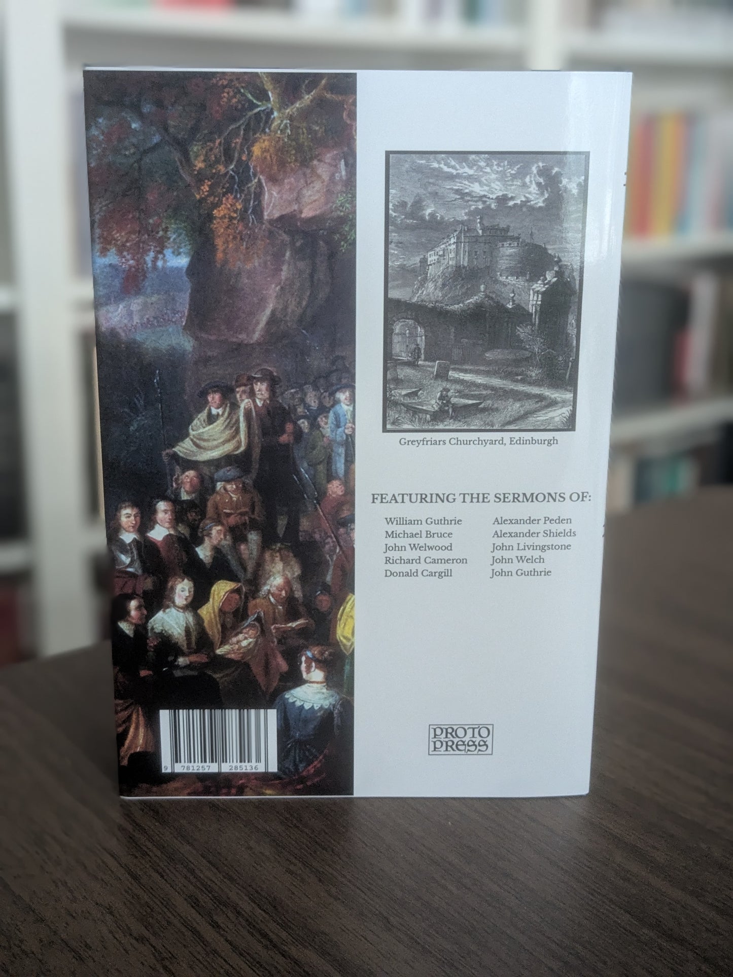 Sermons Delivered in Times of Persecution in Scotland