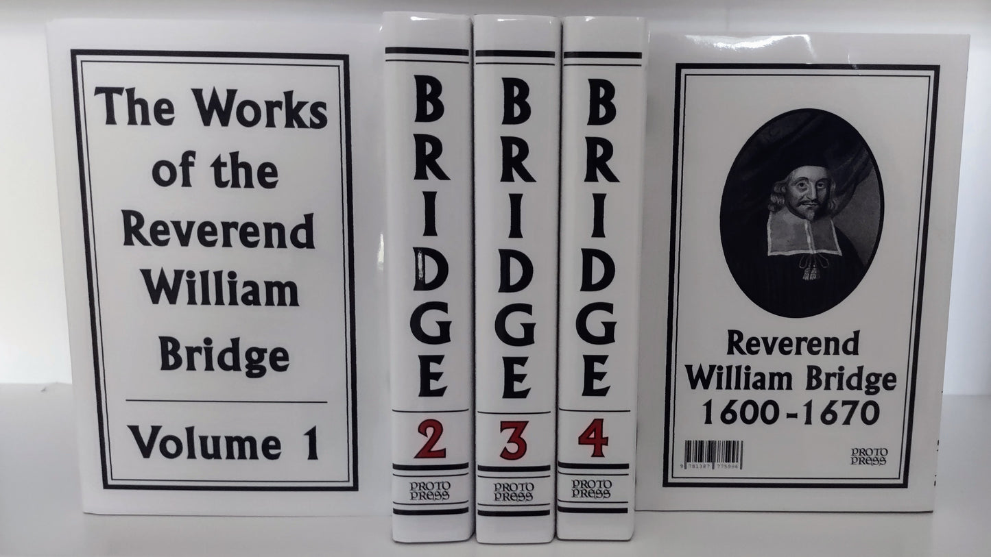 The Works of William Bridge (5 volumes)