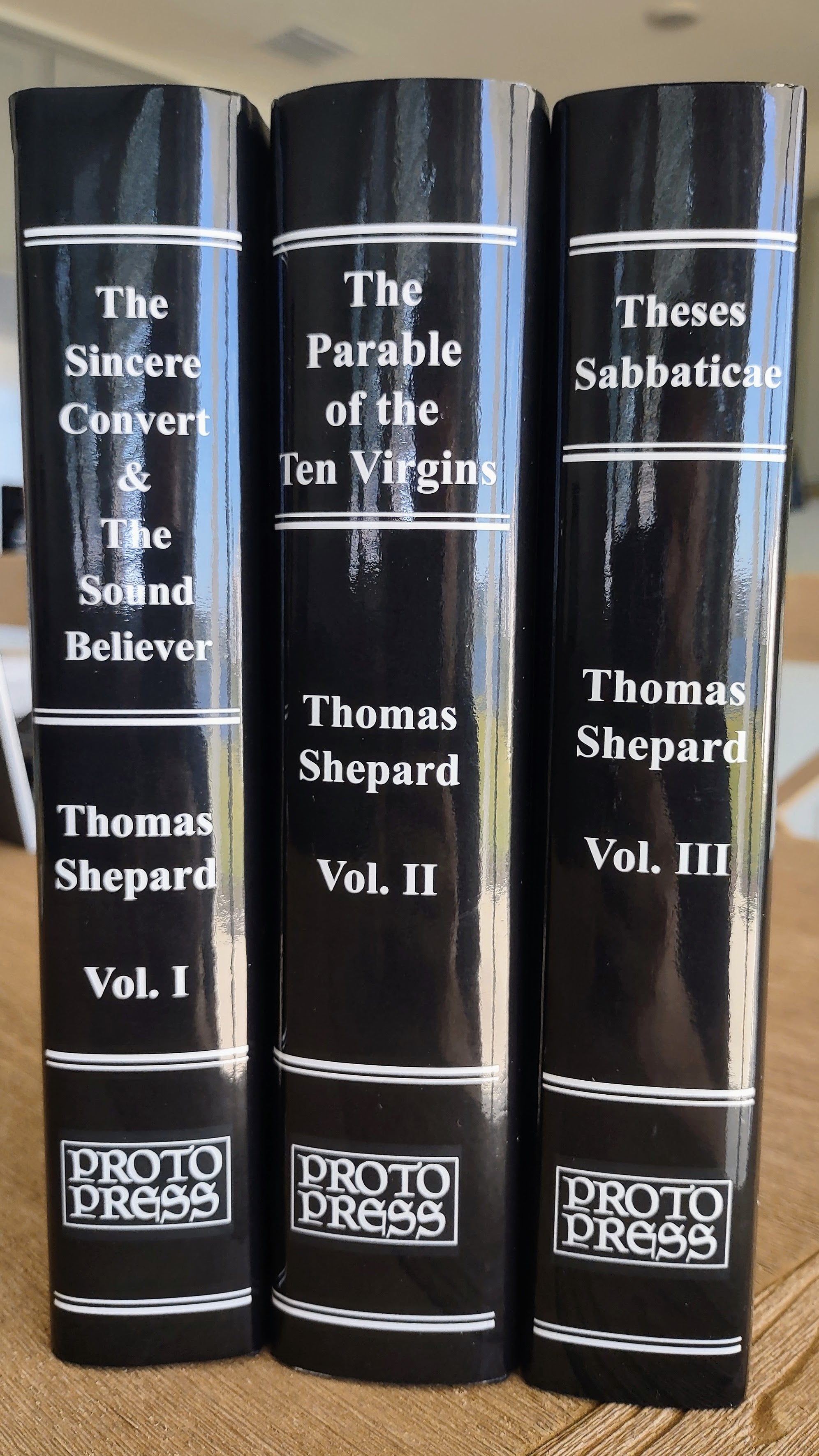 The Works of Thomas Shepard (3 Volumes) Proto Press Books