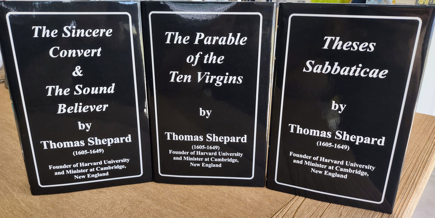 The Works of Thomas Shepard (3 Volumes)