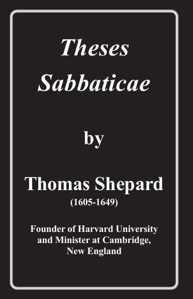 The Works of Thomas Shepard (3 Volumes)